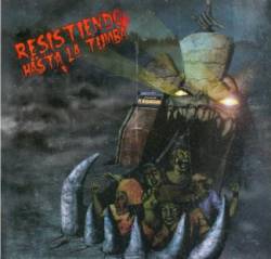 Resistiendo Hasta la Tumba